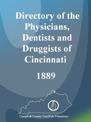 cover image of Directory of the Physicians, Dentists and Druggists of Cincinnati, 1889